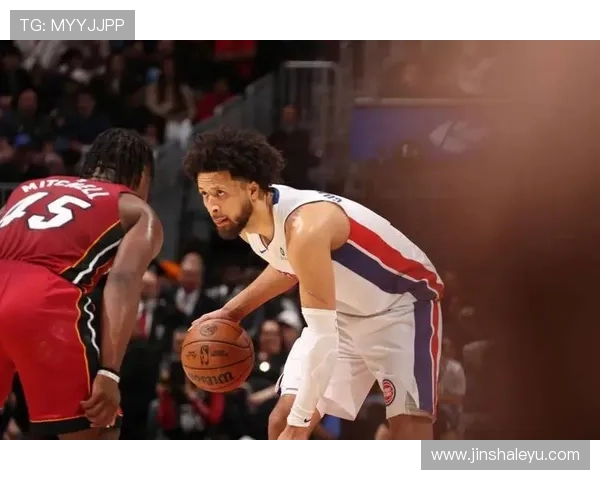 活塞队新赛季展望：年轻球员崭露头角 新阵容迎来挑战与机遇